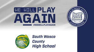 OSAA#We Will Play Again Initiative